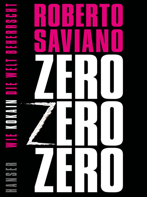 Title details for ZeroZeroZero by Roberto Saviano - Available